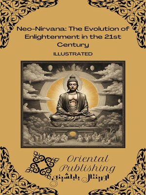 cover image of Neo-Nirvana the Evolution of Enlightenment in the 21st Century